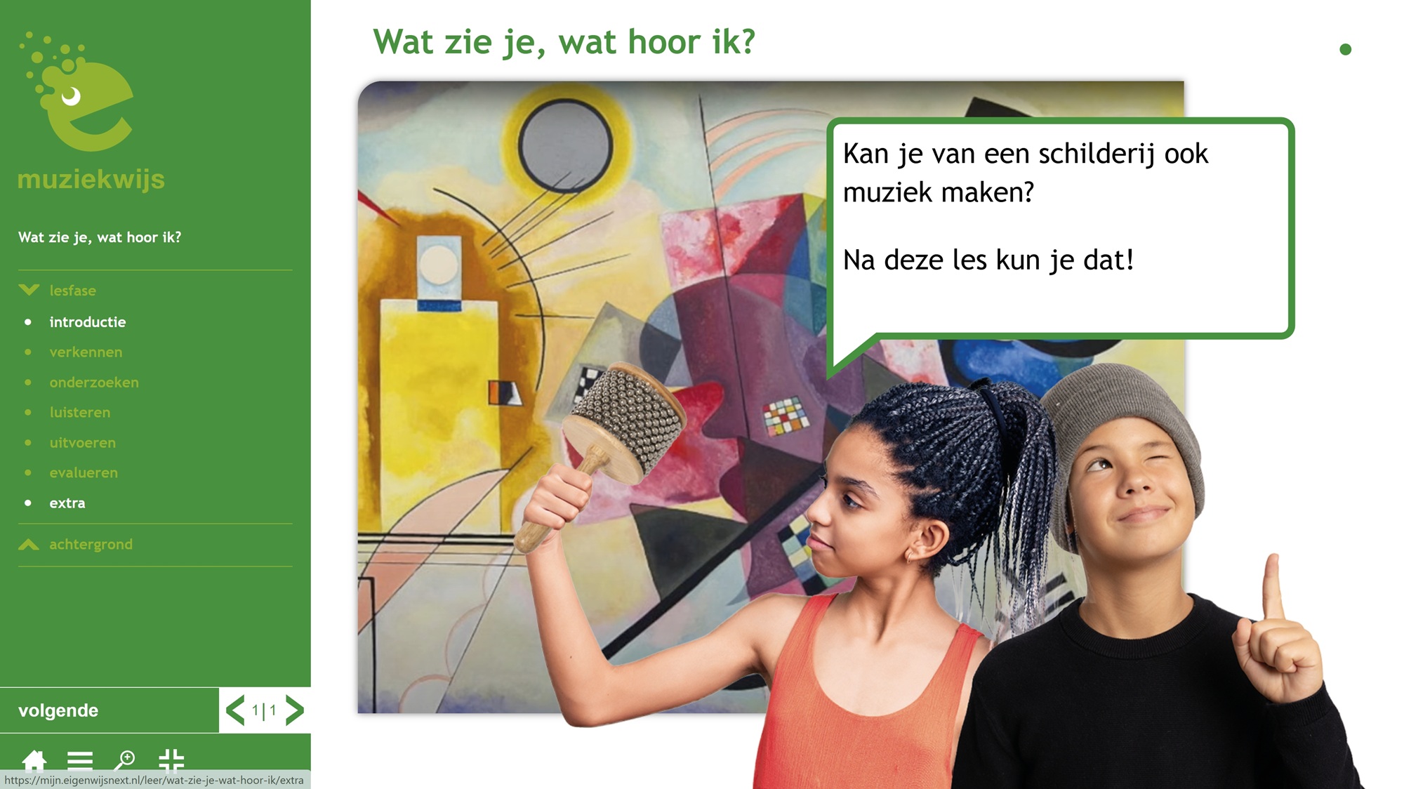 Wat zie je, wat hoor ik?
